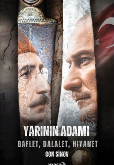 Yarının Adamı 2 Gaflet, Dalalet, Hıyanet