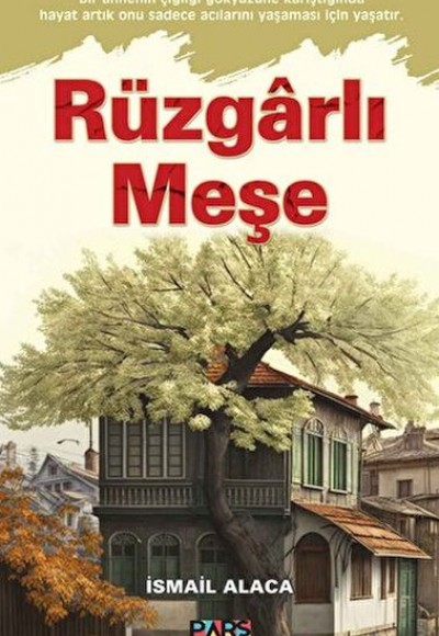 Rüzgarlı Meşe