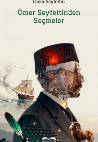 Ömer Seyfettin'den Seçme Hikayeler Ömer Seyfettin'den Seçme Hikayeler