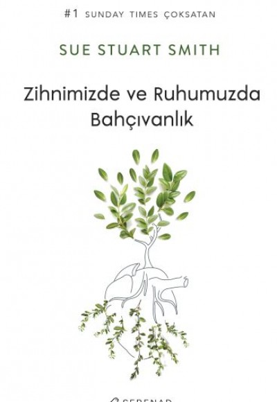 Zihnimizde ve Ruhumuzda Bahçıvanlık