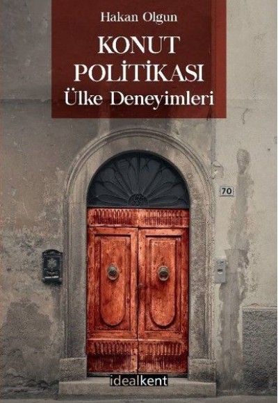 Konut Politikası Ülke Deneyimleri