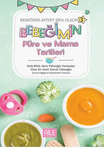 Bebeğime Afiyet Şifa Olsun 3 Kitap Set