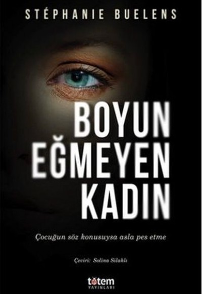 Boyun Eğmeyen Kadın