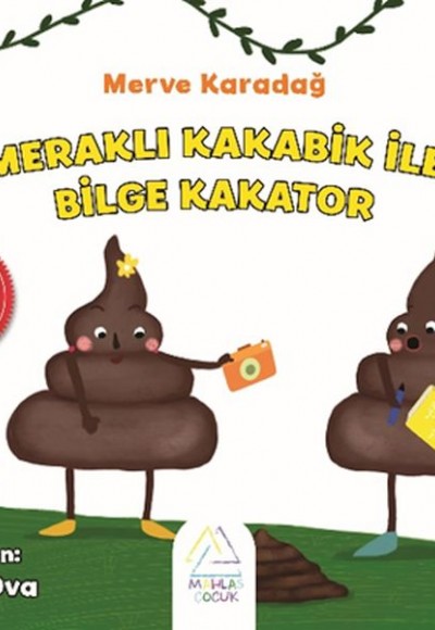 Meraklı Kakabik İle Bilge Kakator