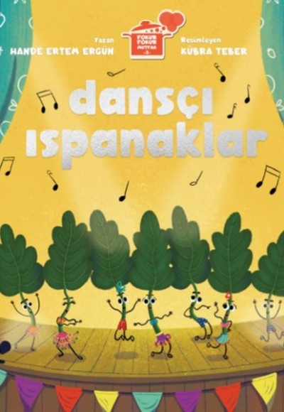 Dansçı Ispanaklar