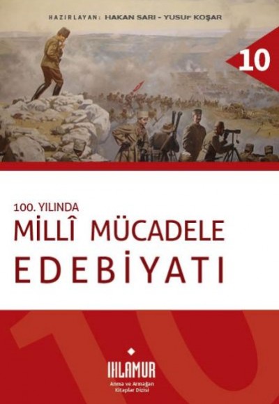 100. Yılında Milli Mücadele Edebiyatı