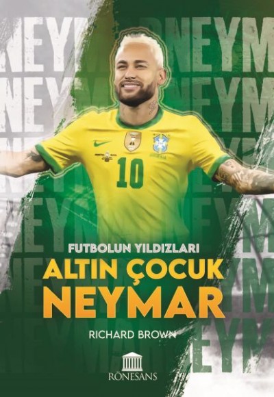 Altın Çocuk Neymar