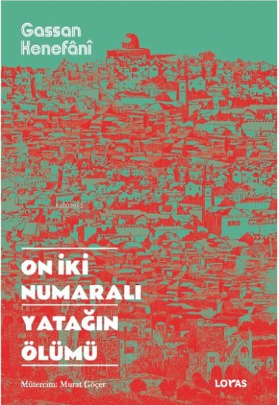 On İki Numaralı Yatağın Ölümü