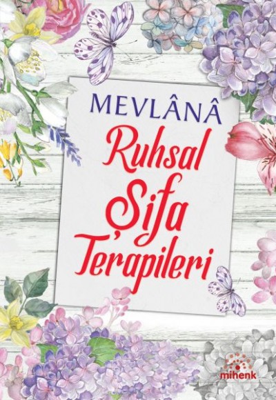 Mevlana Ruhsal Şifa Terapileri