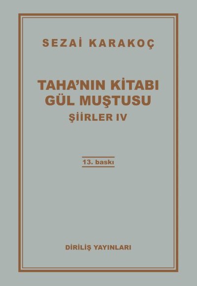 Şiirler 4 - Tahanın Kitabı Gül Muştusu