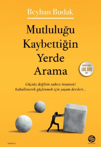Mutluluğu Kaybettiğin Yerde Arama