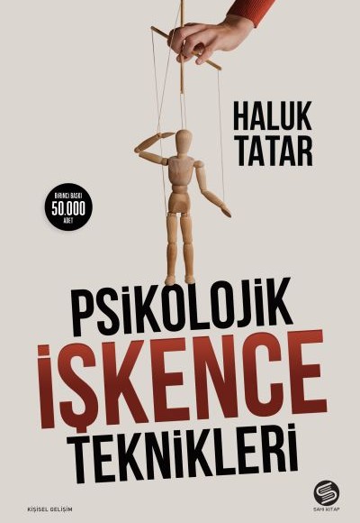 Psikolojik İşkence Teknikleri