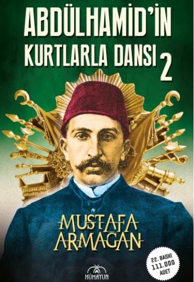 Abdülhamid’in Kurtlarla Dansı-2