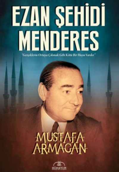 Ezan Şehidi Menderes