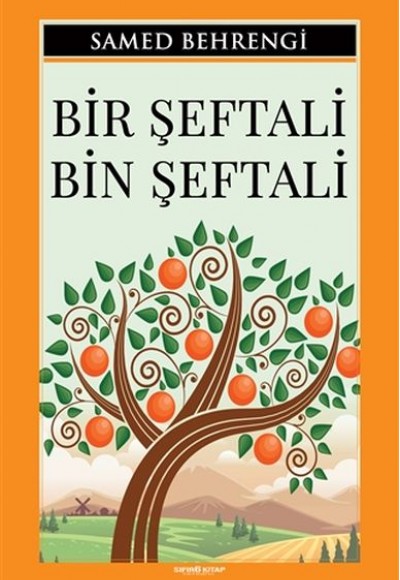 Bir Şeftali Bin Şeftali