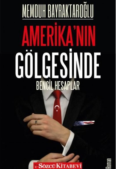 Amerika'nın Gölgesinde