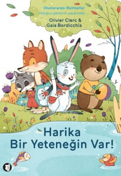 Harika Bir Yeteneğin Var!