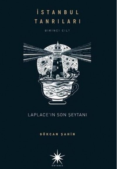 Laplace'ın Son Şeytanı - İstanbul Tanrıları Birinci Cilt