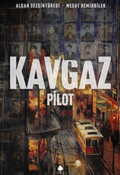 Kavgaz - Pilot