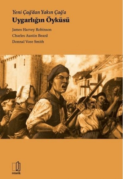 Yeni Çağ'dan Yakın Çağ'a Uygarlığın Öyküsü Yeni Çağ'dan Yakın Çağ'a Uygarlığın Öyküsü