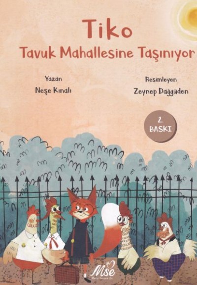 Tiko Tavuk Mahallesine Taşınıyor