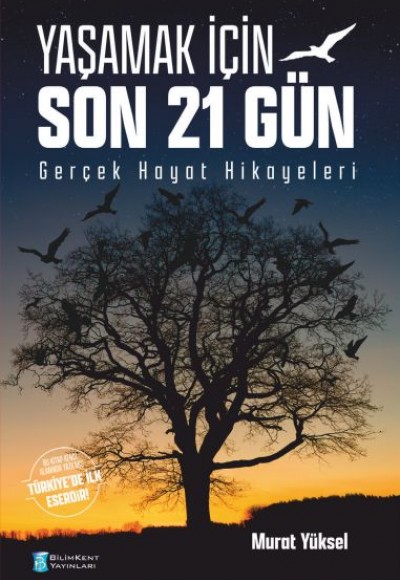 Yaşamak İçin Son 21 Gün