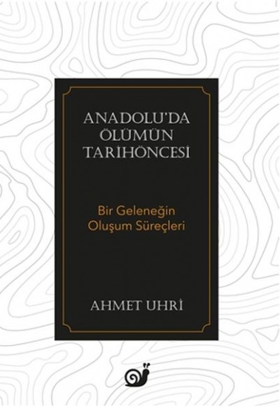 Anadolu’da Ölümün Tarihöncesi