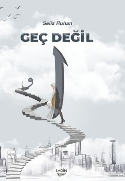 Geç Değil