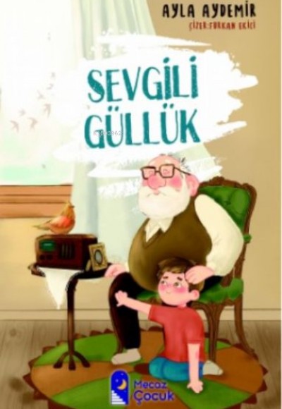 Sevgili Güllük