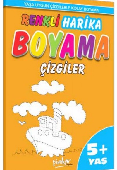 Renkli Harika Boyama Çizgiler (5+Yaş)