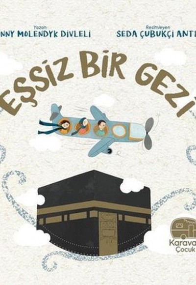 Eşsiz Bir Gezi - Mekke