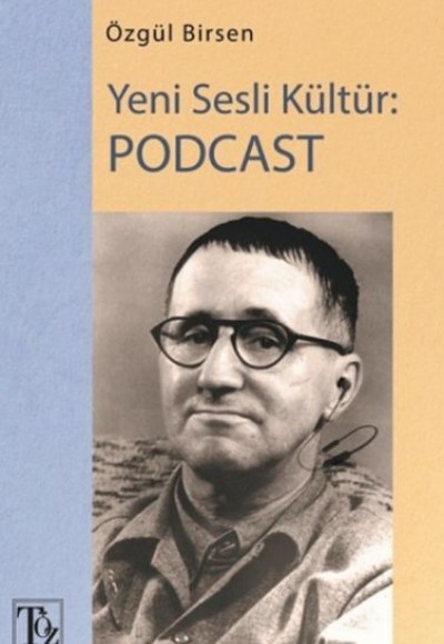 Yeni Sesli Kültür: Podcast