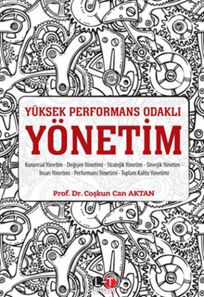 Yüksek Performans Odaklı Yönetim