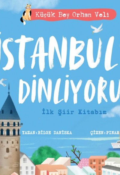 İstanbul’u Dinliyorum