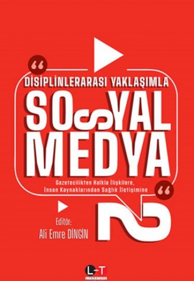 Disiplinlerarası Yaklaşımla Sosyal Medya 2