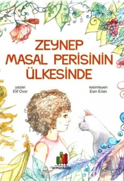 Zeynep Masal Perisinin Ülkesinde