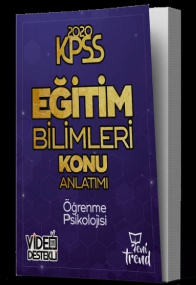 Yeni Trend 2020 KPSS Eğitim Bilimleri Öğrenme Psikolojisi Konu Anlatımlı (Yeni)