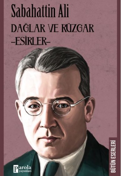 Dağlar ve Rüzgar - Esirler