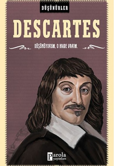 Düşünürler Serisi - Descartes