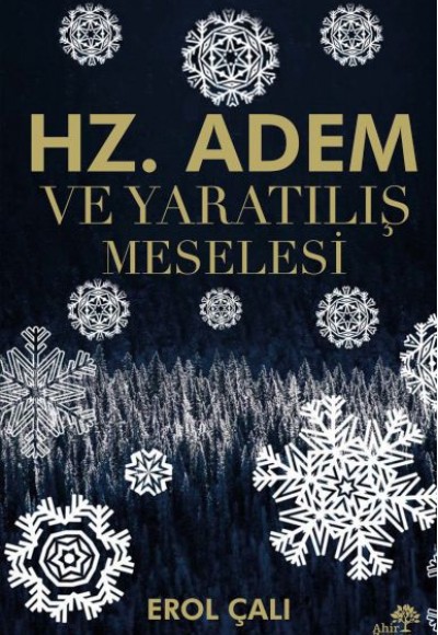 Hz. Adem ve Yaratılış Meselesi