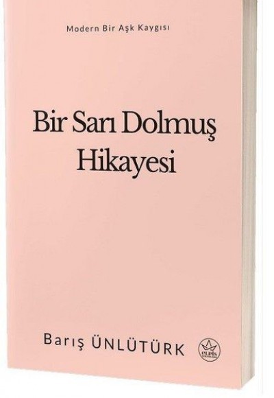 Bir Sarı Dolmuş Hikayesi - Modern Bir Aşk Kaygısı