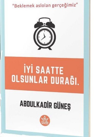 İyi Saatte Olsunlar Durağı