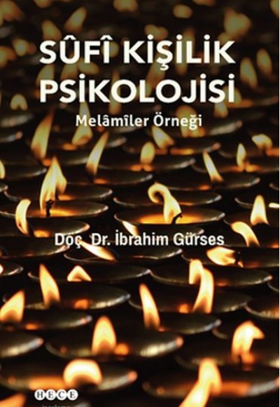 Sufi Kişilik Psikolojisi - Melamiler Örneği