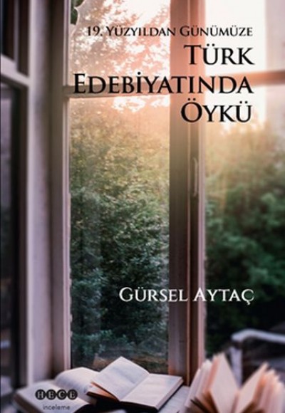 19. Yüzyıldan Günümüze Türk Edebiyatında Öykü