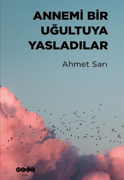 Annemi Bir Uğultuya Yasladılar