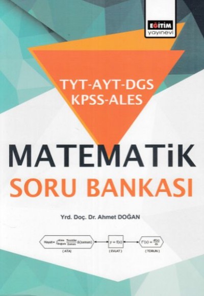 Eğitim TYT-AYT-DGS-KPSS-ALES Matematik Soru Bankası (Yeni)
