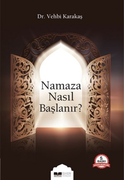 Namaza Nasıl Başlanır?