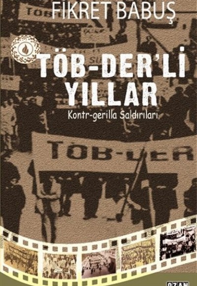 Töb-Der’li Yıllar