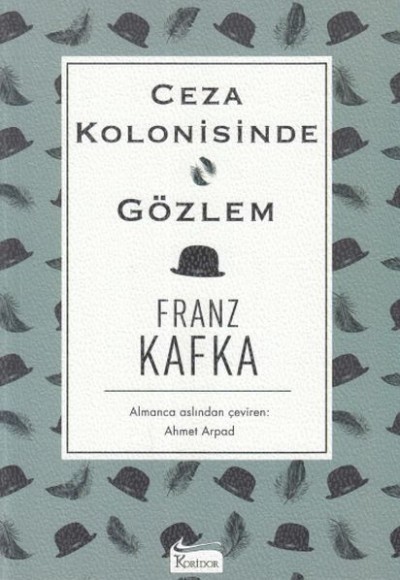 Ceza Kolonisinde & Gözlem