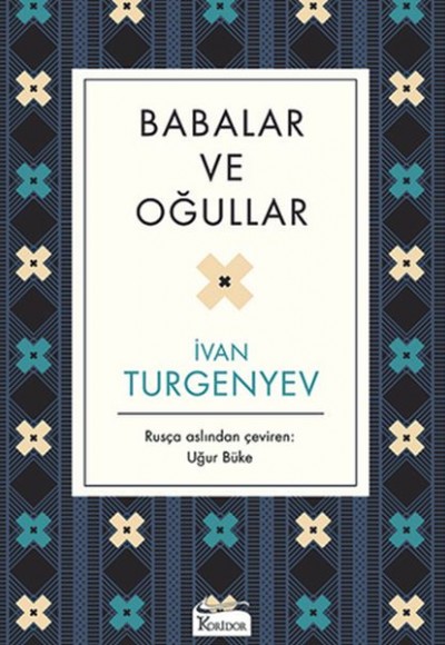 Babalar ve Oğullar - Ciltsiz